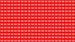 Observation Skills Challenge: Can You Find the Hidden 85 Among 58s in 7 Seconds